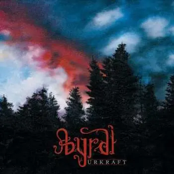 CD Byrdi: Urkraft