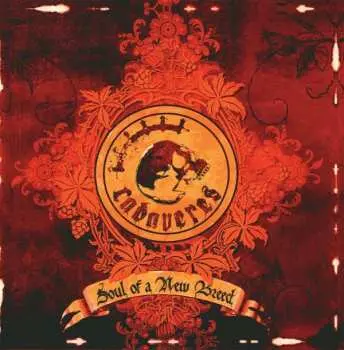 CD Cadaveres: Soul Of A New Breed