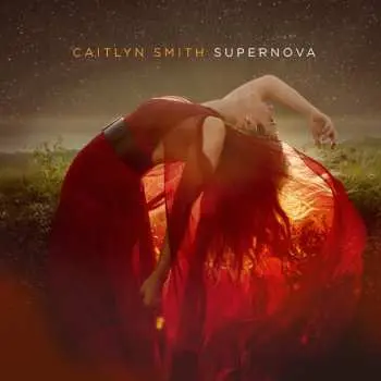 CD Caitlyn Smith: Supernova