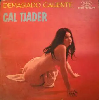 LP Cal Tjader: Demasiado Caliente