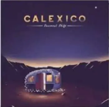 CD Calexico: Seasonal Shift
