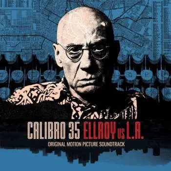 LP Calibro 35: Ellroy Vs L.a.