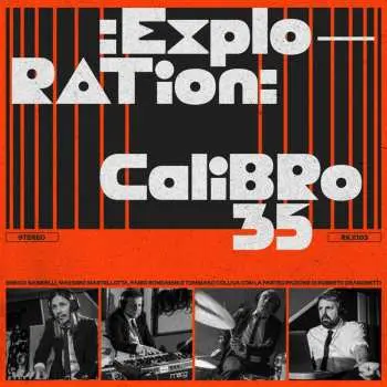 LP Calibro 35: Exploration LTD