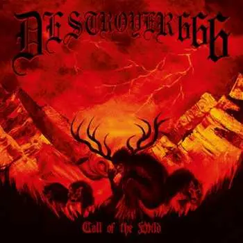 CD Deströyer 666: Call Of The Wild DIGI