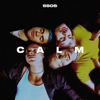 LP 5 Seconds Of Summer: Calm