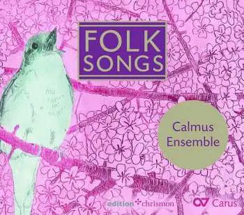 CD Calmus Ensemble: Folk Songs