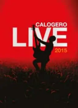 2CD/DVD Calogero: Live 2015 LTD