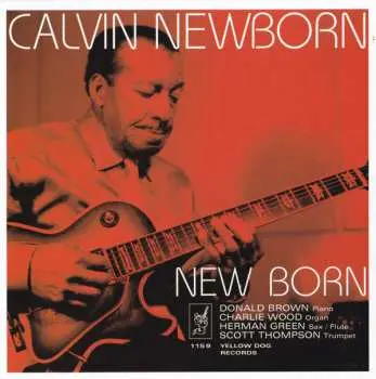 CD Calvin Newborn: New Born