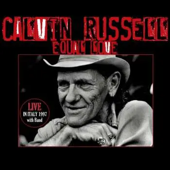 CD Calvin Russell: Equal Love