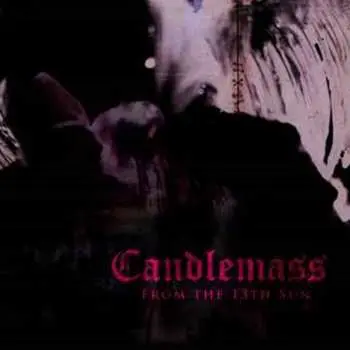 2LP Candlemass: From The 13th Sun