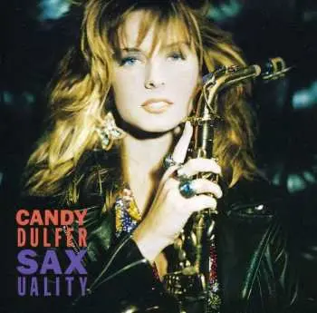 CD Candy Dulfer: Saxuality