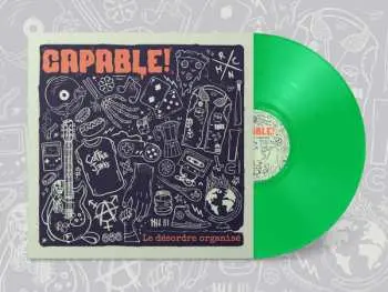 LP Capable!: Le Désordre Organisé  LTD