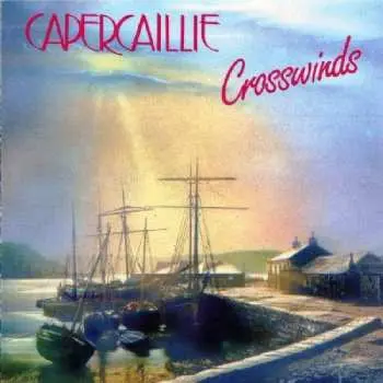 CD Capercaillie: Crosswinds
