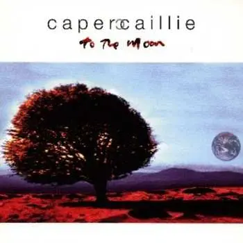 CD Capercaillie: To The Moon