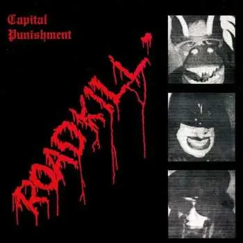 CD Capital Punishment: Roadkill