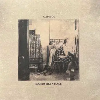 LP Capitol: Sounds Like A Place