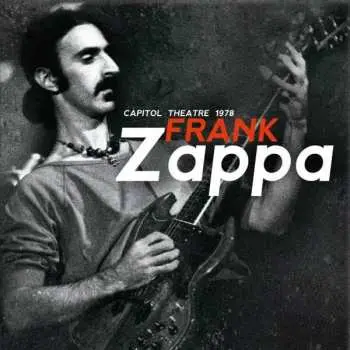4CD/Box Set Frank Zappa: Capitol Theatre 1978