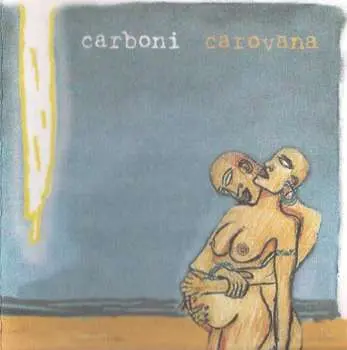 LP Luca Carboni: Carovana