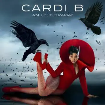 CD Cardi B: Am I The Drama