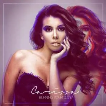 CD Carissa Vales: Burning Your Love