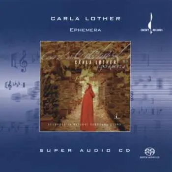 CD Carla Lother: Ephemera
