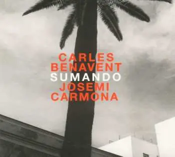 CD Carles Benavent: Sumando