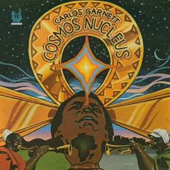 LP Carlos Garnett: Cosmos Nucleus