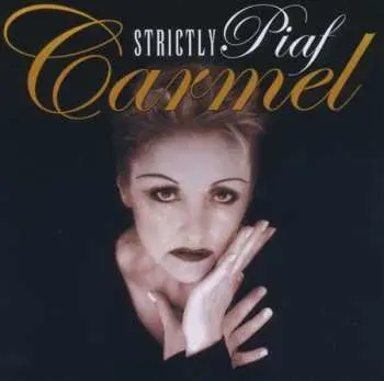 CD Carmel: Strictly Piaf