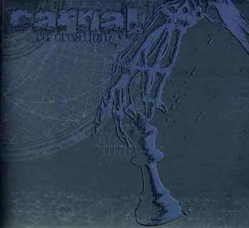 2CD Carnal: Re-Creation