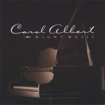 CD Carol Albert: Night Music