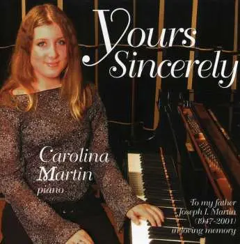 CD Carolina Martin: Yours Sincerely
