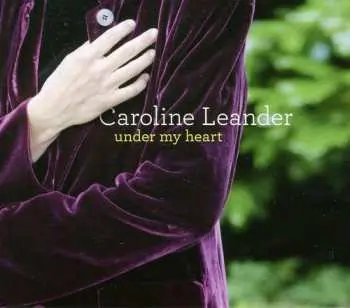 CD Caroline Leander: Under My Heart