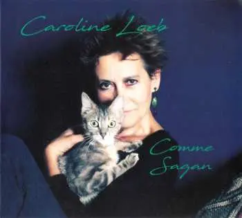CD Caroline Loeb: Comme Sagan