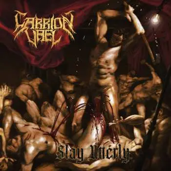 CD Carrion Vael: Slay Utterly