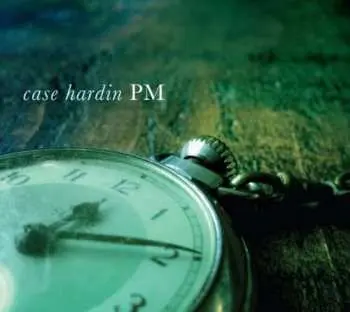 CD Case Hardin: PM