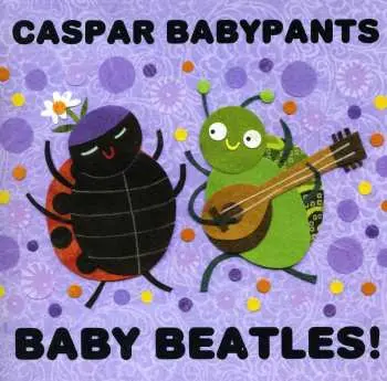 CD Caspar Babypants: Baby Beatles!