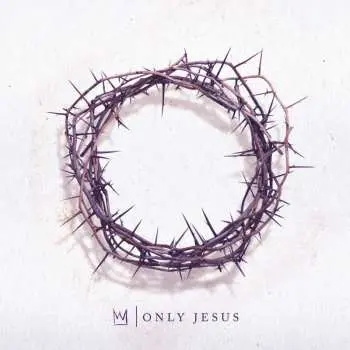 CD Casting Crowns: Only Jesus