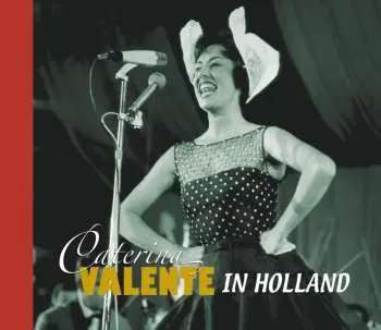 CD Caterina Valente: In Holland