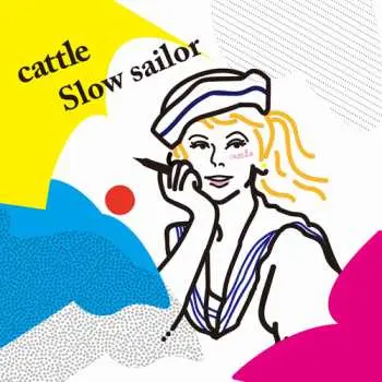 CD Cattle: Slow Sailor