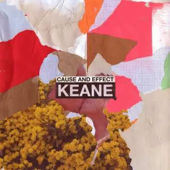 LP Keane: Cause And Effect - Keane