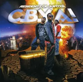 CD C.B.Y.A!: Residentz Of Jupiter