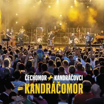 Čechomor & Kandráčovci: Kandráčomor