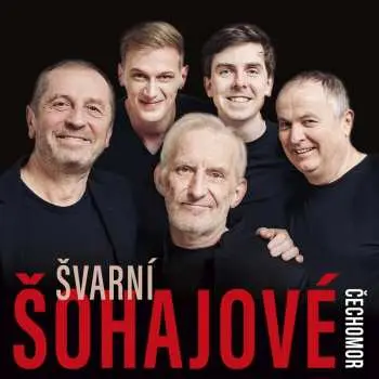 LP Čechomor - Švarní šohajové - Čechomor
