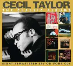4CD Cecil Taylor: Classic Albums