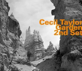 CD Cecil Taylor: Garden 2nd Set