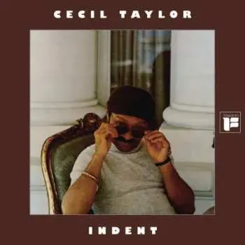 LP Cecil Taylor: Indent LTD | CLR