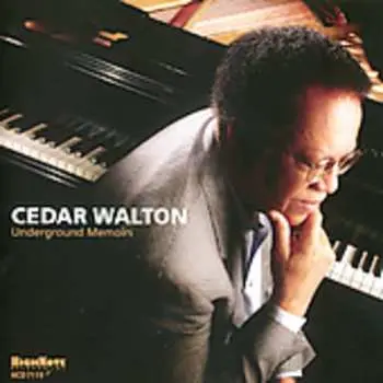 CD Cedar Walton: Underground Memoirs