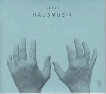 CD Ceeys: Hausmusik