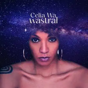 LP Celia Wa: Wastral