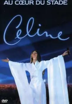 DVD Céline Dion: Au Cœur Du Stade